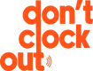 Learn About Don't Clock Out